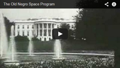 Old Negro Space Program